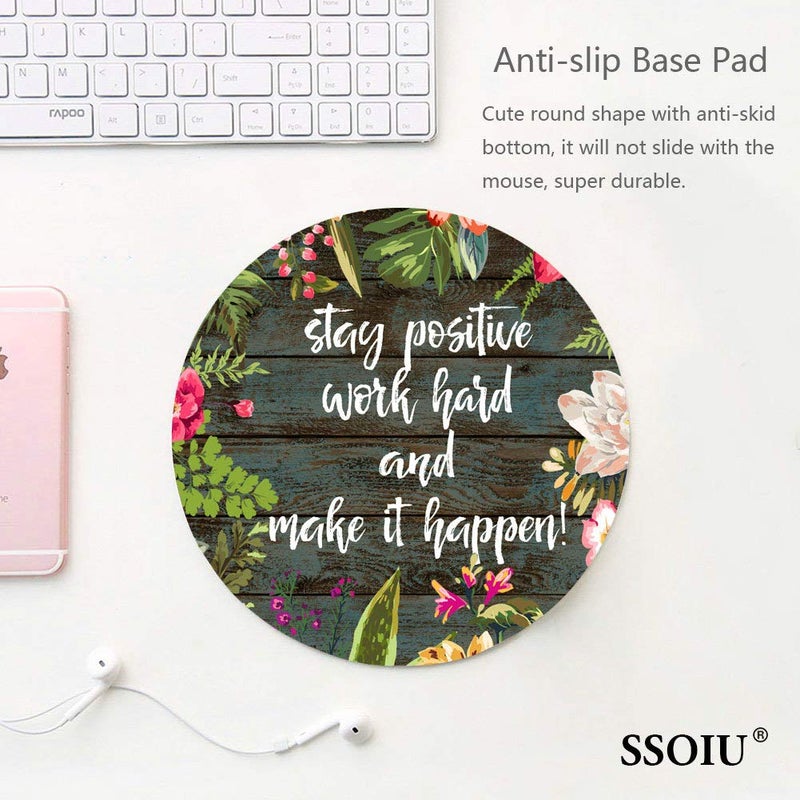 SSOIU Round Mouse Pad Custom,Stay Positive Work Hard and Make It Happen Inspirational Quotes Mouse pad Vintage Hand Drawn Floral Wreath Art on Rustic Wood White Quote - Image 2